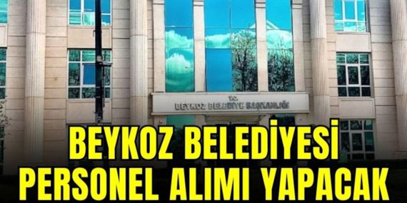 Beykoz Belediyesi İştiraki BEYTAŞ 25 Personel Alımı Yapacak
